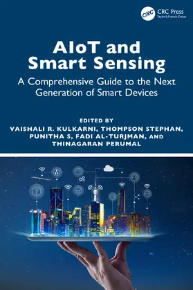 Kulkarni / Stephan / S |  AIoT and Smart Sensing | Buch |  Sack Fachmedien