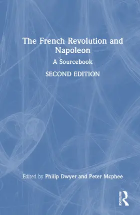 McPhee / Dwyer |  The French Revolution and Napoleon | Buch |  Sack Fachmedien