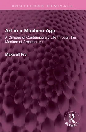 Fry |  Art in a Machine Age | Buch |  Sack Fachmedien
