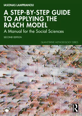 Lamprianou | A Step-by-Step Guide to Applying the Rasch Model Using R | Buch | 978-1-032-61940-8 | sack.de
