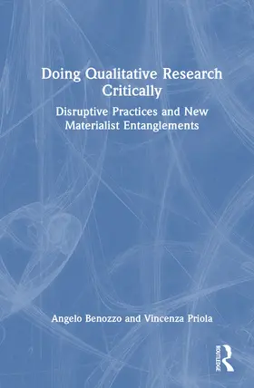 Benozzo / Priola |  Doing Qualitative Research Critically | Buch |  Sack Fachmedien