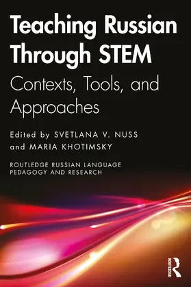 Nuss / Khotimsky |  Teaching Russian Through STEM | Buch |  Sack Fachmedien