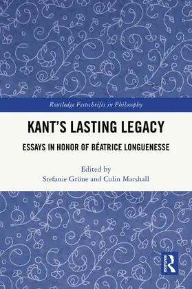Grüne / Marshall |  Kant's Lasting Legacy | Buch |  Sack Fachmedien