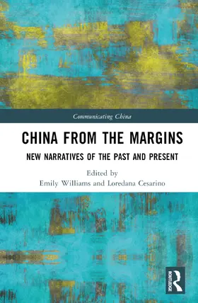 Williams / Cesarino |  China from the Margins | Buch |  Sack Fachmedien