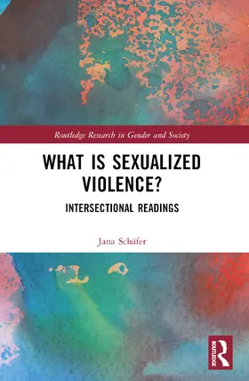 Schafer / Schäfer |  What is Sexualized Violence? | Buch |  Sack Fachmedien