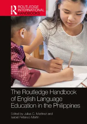 Martinez / Martin |  The Routledge Handbook of English Language Education in the Philippines | Buch |  Sack Fachmedien
