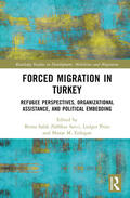 Zülfikar Savci / Pries / Erdogan |  Forced Migration in Turkey | Buch |  Sack Fachmedien