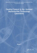 P |  Quality Control in the Assisted Reproductive Technology Laboratory | Buch |  Sack Fachmedien