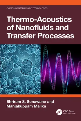 Sonawane / Malika |  Thermo-Acoustics of Nanofluids and Transfer Processes | Buch |  Sack Fachmedien