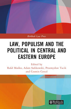 Sulikowski / Manko / Cercel | Law, Populism, and the Political in Central and Eastern Europe | Buch | 978-1-03-262340-5 | sack.de