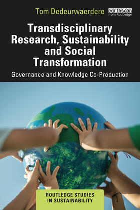 Dedeurwaerdere | Transdisciplinary Research, Sustainability, and Social Transformation | Buch | 978-1-03-262424-2 | sack.de