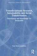 Dedeurwaerdere |  Transdisciplinary Research, Sustainability, and Social Transformation | Buch |  Sack Fachmedien