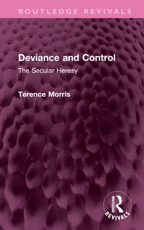 Morris | Deviance and Control | Buch | 978-1-032-62464-8 | sack.de