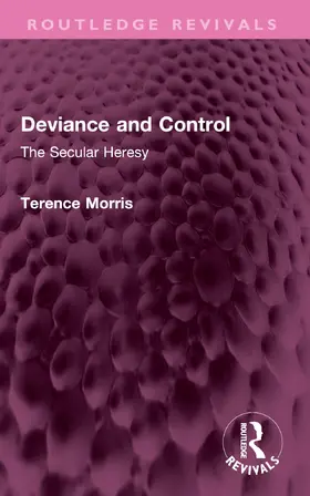 Morris |  Deviance and Control | Buch |  Sack Fachmedien