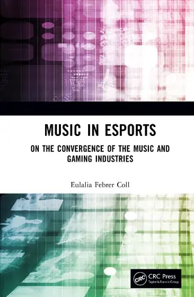 Febrer-Coll |  Music in Esports | Buch |  Sack Fachmedien