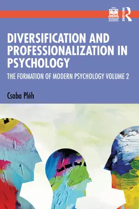 Pléh |  Diversification and Professionalization in Psychology | Buch |  Sack Fachmedien