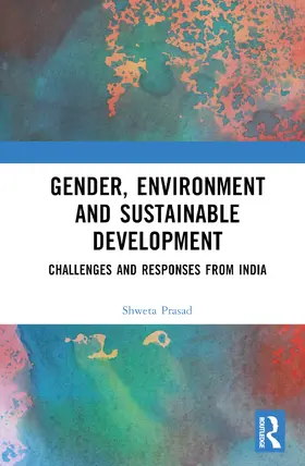 Prasad |  Gender, Environment and Sustainable Development | Buch |  Sack Fachmedien
