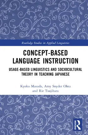 Masuda / Snyder Ohta / Tsujihara |  Concept-based Language Instruction | Buch |  Sack Fachmedien