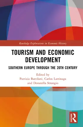 Battilani / Larrinaga / Strangio |  Tourism and Economic Development | Buch |  Sack Fachmedien