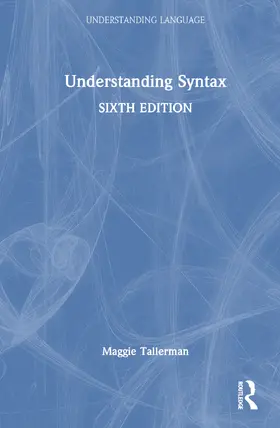 Tallerman |  Understanding Syntax | Buch |  Sack Fachmedien