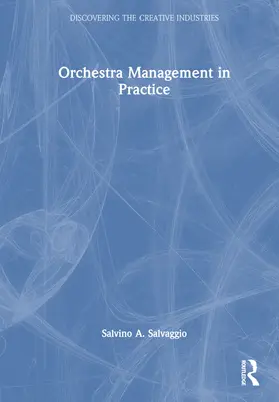 Salvaggio | Orchestra Management in Practice | Buch | 978-1-032-62961-2 | sack.de