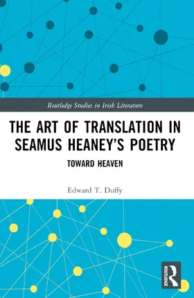 Duffy |  The Art of Translation in Seamus Heaney's Poetry | Buch |  Sack Fachmedien