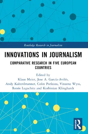 Kaltenbrunner / Meier / Porlezza |  Innovations in Journalism | Buch |  Sack Fachmedien