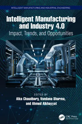 Chaudhary / Sharma / Alkhayyat |  Intelligent Manufacturing and Industry 4.0 | Buch |  Sack Fachmedien