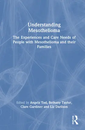 Tod / Taylor / Gardiner | Understanding Mesothelioma | Buch | 978-1-032-63130-1 | www.sack.de
