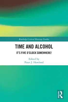 Howland |  Time and Alcohol | Buch |  Sack Fachmedien