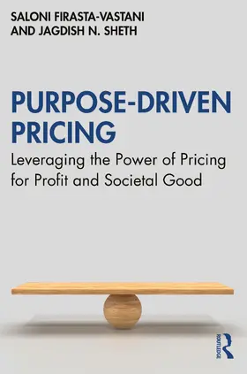 Firasta-Vastani / Sheth |  Purpose-Driven Pricing | Buch |  Sack Fachmedien
