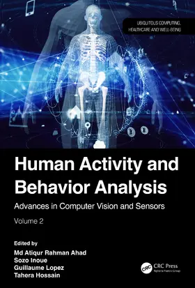 Ahad / Inoue / Lopez |  Human Activity and Behavior Analysis | Buch |  Sack Fachmedien