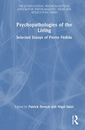 ffrench / Saint |  Psychopathologies of the Living | Buch |  Sack Fachmedien