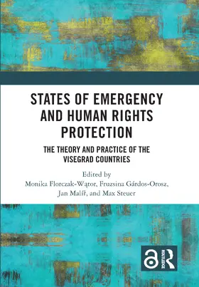 Gardos-Orosz / Florczak-Wator / Malir |  States of Emergency and Human Rights Protection | Buch |  Sack Fachmedien