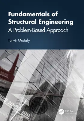 Mustafy |  Fundamentals of Structural Engineering | Buch |  Sack Fachmedien