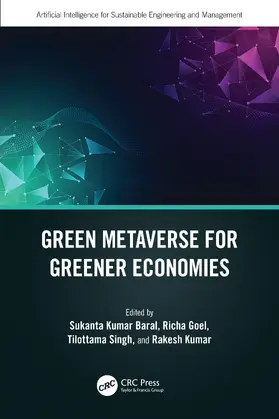 Baral / Goel / Singh |  Green Metaverse for Greener Economies | Buch |  Sack Fachmedien