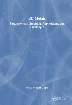 Gupta |  2D Metals | Buch |  Sack Fachmedien
