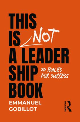 Gobillot | This Is Not A Leadership Book | Buch | 978-1-03-263936-9 | sack.de