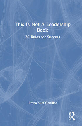 Gobillot | This Is Not A Leadership Book | Buch | 978-1-03-263937-6 | sack.de
