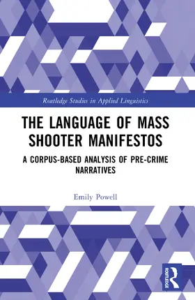 Powell | The Language of Mass Shooter Manifestos | Buch | 978-1-032-63997-0 | www.sack.de