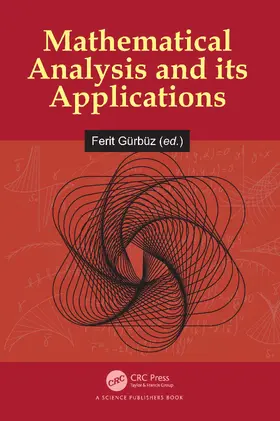 Gürbüz |  Mathematical Analysis and its Applications | Buch |  Sack Fachmedien