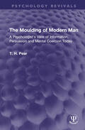 Pear |  The Moulding of Modern Man | Buch |  Sack Fachmedien