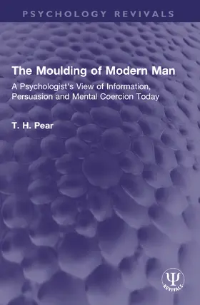 Pear |  The Moulding of Modern Man | Buch |  Sack Fachmedien