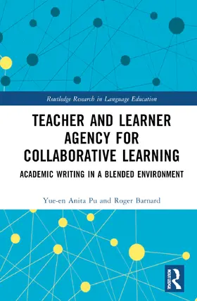 Pu / Barnard |  Teacher and Learner Agency for Collaborative Learning | Buch |  Sack Fachmedien