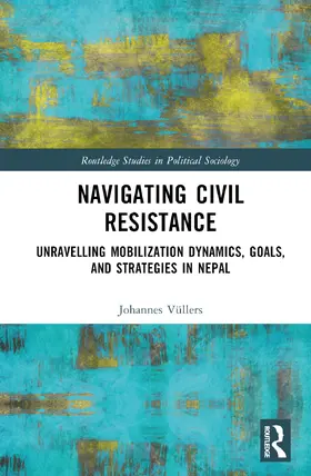 Vüllers |  Navigating Civil Resistance | Buch |  Sack Fachmedien