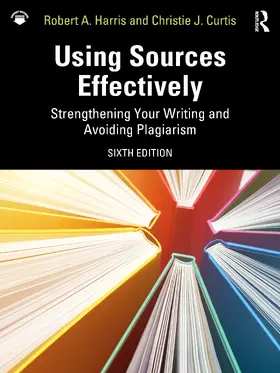 Curtis / Harris |  Using Sources Effectively | Buch |  Sack Fachmedien