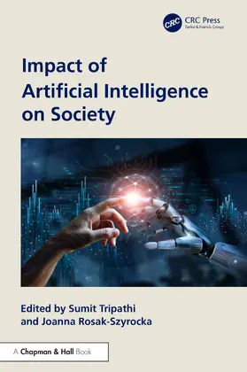 Tripathi / Rosak-Szyrocka |  Impact of Artificial Intelligence on Society | Buch |  Sack Fachmedien