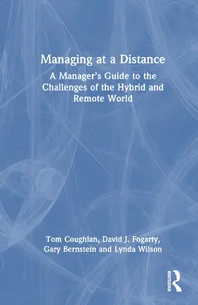 Coughlan / Fogarty / Bernstein |  Managing at a Distance | Buch |  Sack Fachmedien