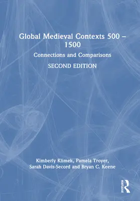 Klimek / Troyer / Davis-Secord |  Global Medieval Contexts 500 – 1500 | Buch |  Sack Fachmedien