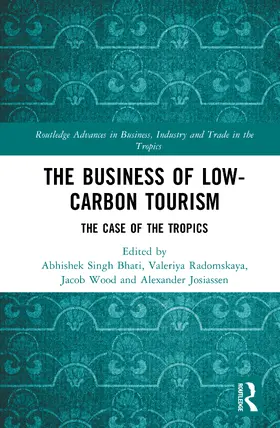 Bhati / Radomskaya / Wood |  The Business of Low-Carbon Tourism | Buch |  Sack Fachmedien